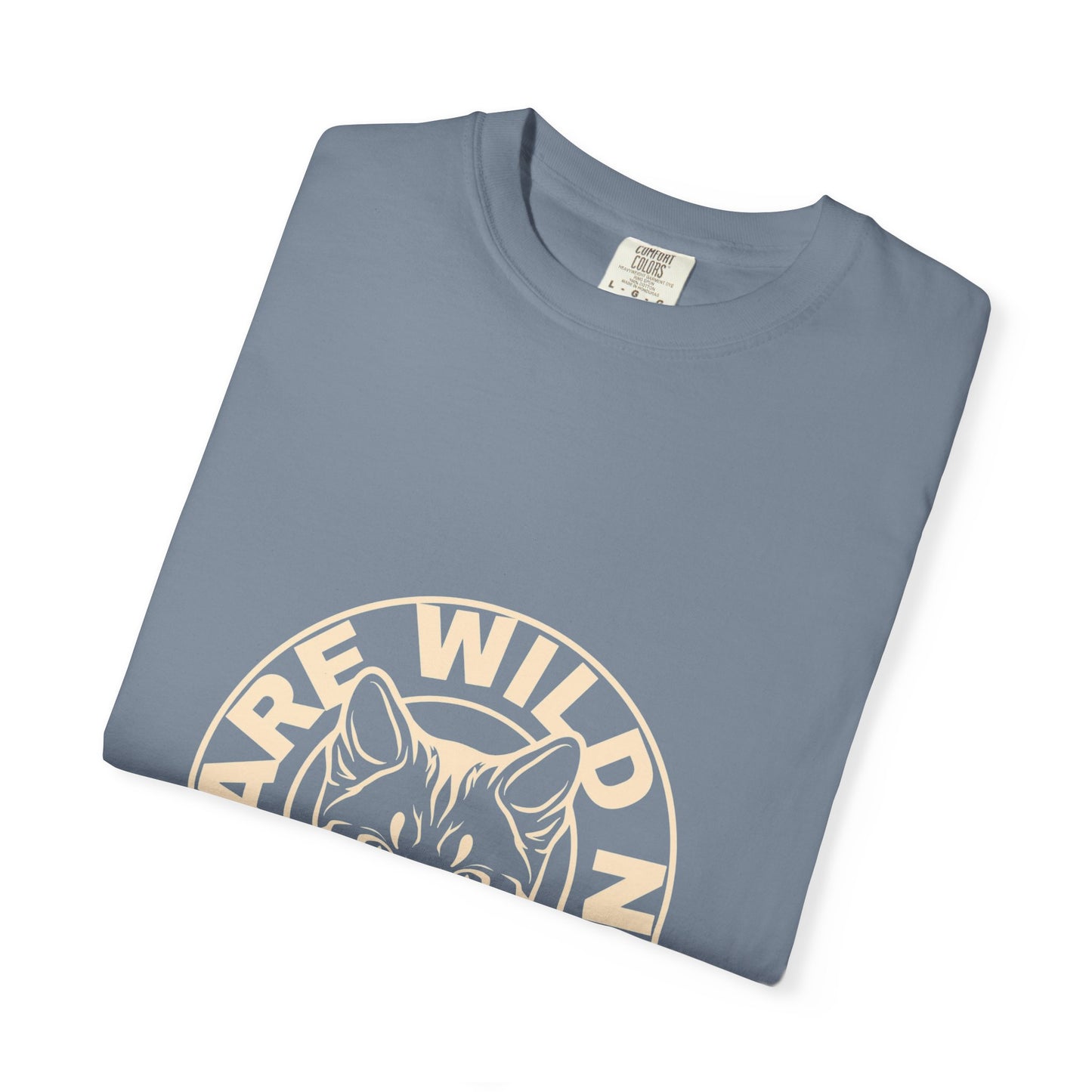 We Are Wild Now Cat Graphic T‑Shirt