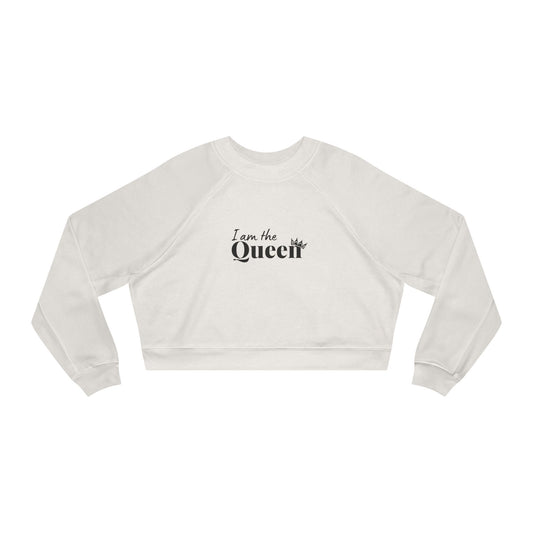 Cropped Pullover — "I am the Queen" Graphic Fleece Top
