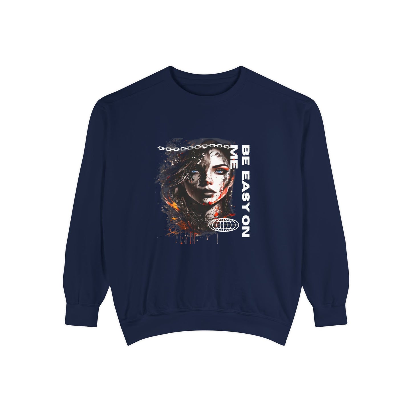 Graphic Sweatshirt — “Be Easy On Me” Artistic Portrait Pullover