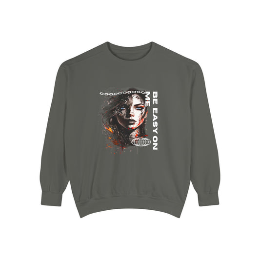 Graphic Sweatshirt — “Be Easy On Me” Artistic Portrait Pullover