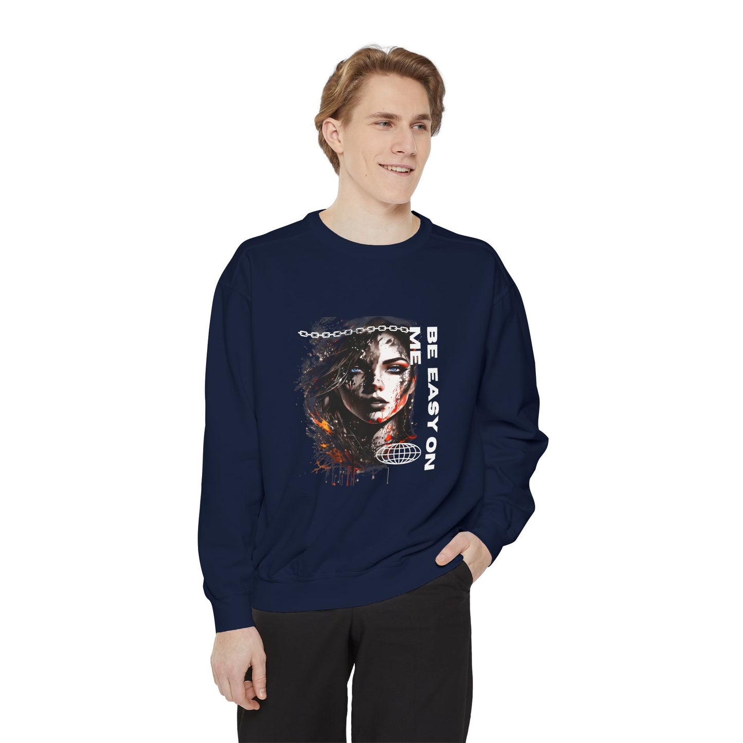 Graphic Sweatshirt — “Be Easy On Me” Artistic Portrait Pullover