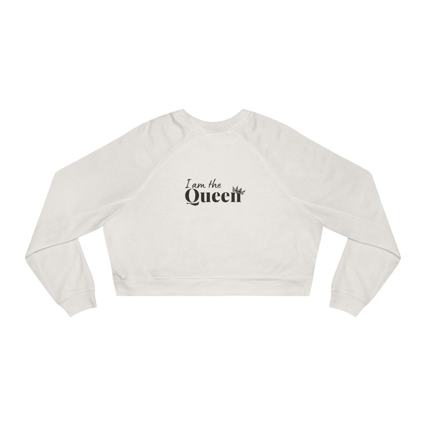Cropped Pullover — "I am the Queen" Graphic Fleece Top