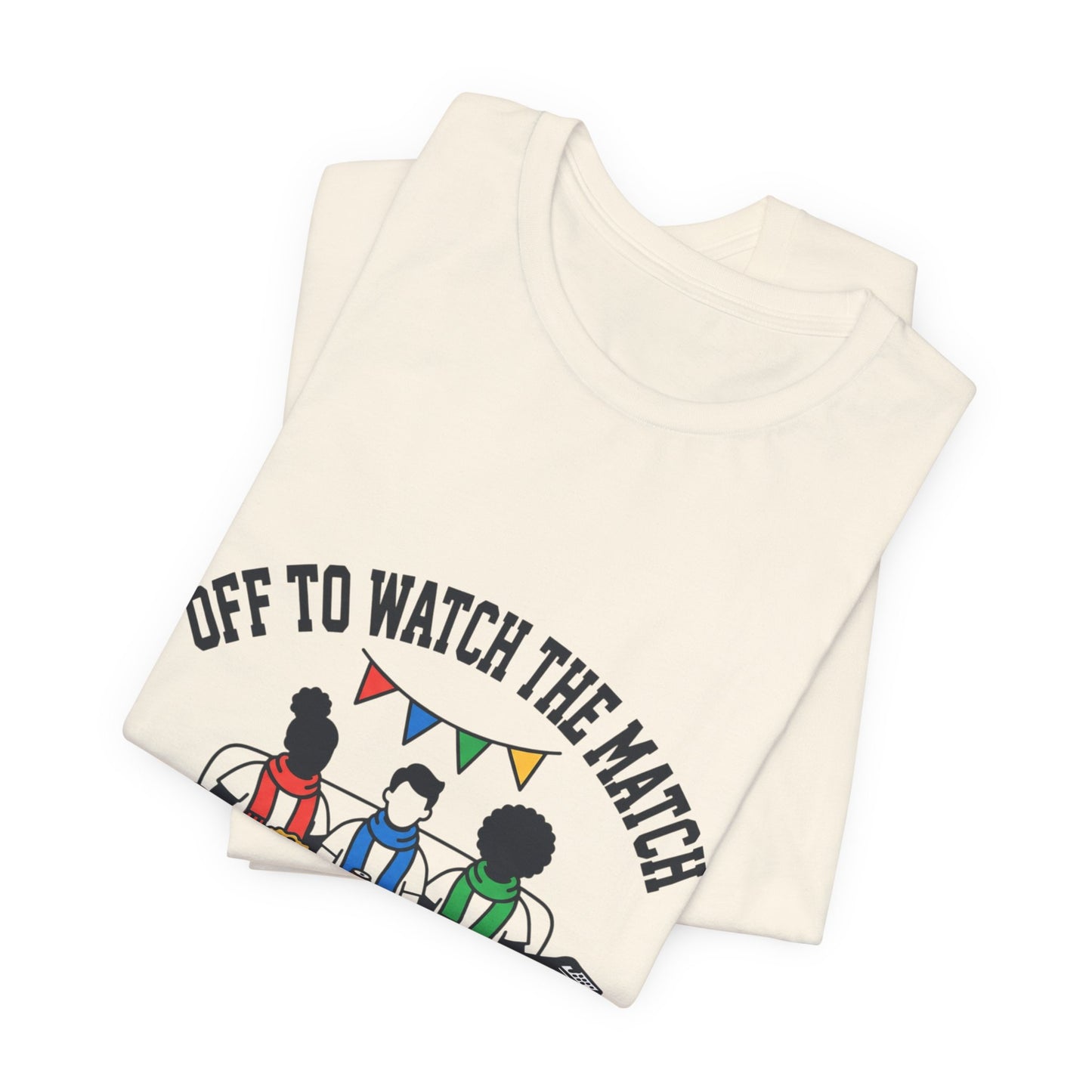 Off to Watch the Match Tee | soccer watch party, match-day outfit